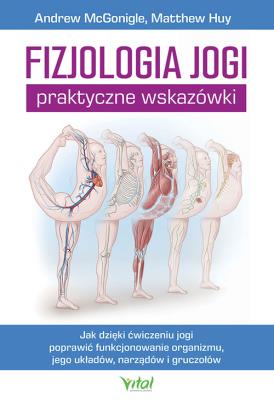 Okładka książki Fizjologia jogi Praktyczne wskazówki
