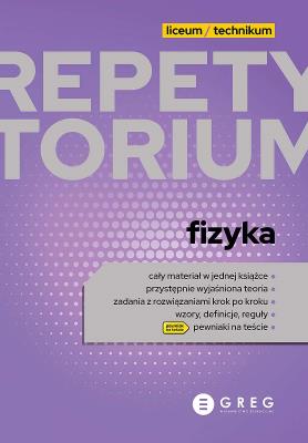 Okładka książki Fizyka. Repetytorium liceum/technikum 2023