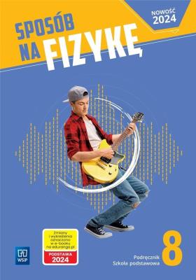 Okładka książki Fizyka Sposób na fizykę podręcznik klasa 8 szkoła podstawowa