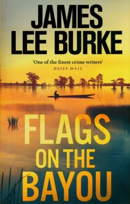 Flags on the Bayou. Autor: Burke James Lee. SmakLiter.pl Okładka książki Flags on the Bayou