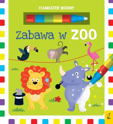 Okładka książki Flamaster wodny Zabawa w zoo