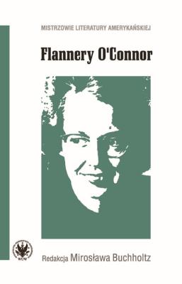 Okładka książki Flannery O'Connor