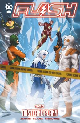 Flash T.3 Misterne plany. Autor:   Praca zbiorowa. SmakLiter.pl Okładka książki Flash T.3 Misterne plany