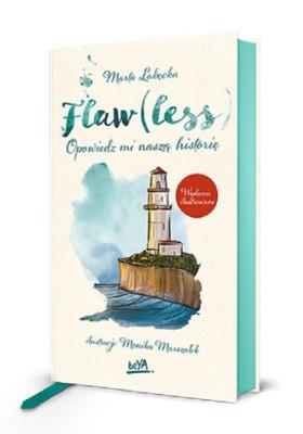 Okładka książki Flaw(less). Opowiedz mi naszą historię wyd. ilustrowane