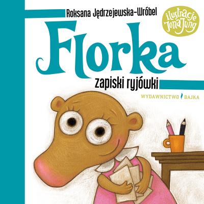 Okładka książki Florka. Zapiski ryjówki w.2