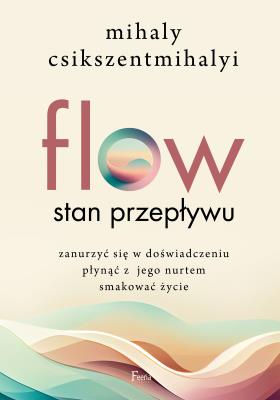 Okładka książki Flow. Stan przepływu