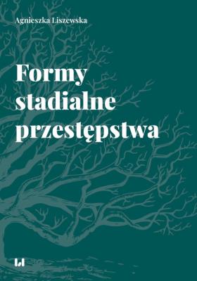 Okładka książki Formy stadialne przestępstwa
