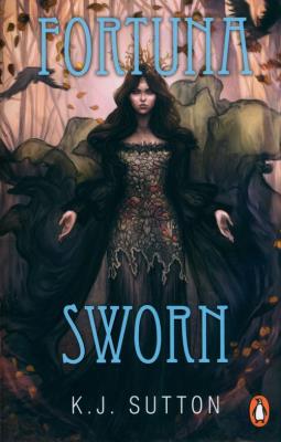 Fortuna Sworn. Autor: Sutton K.J.. SmakLiter.pl Okładka książki Fortuna Sworn