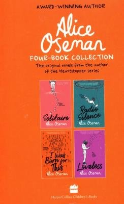 Oseman Alice - Four-Book Collection Box Set Solitaire / Radio Silence / I  Was Born For This / Loveless