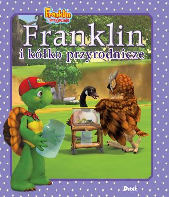 Okładka książki Franklin i kółko przyrodnicze. Franklin i przyjaciele