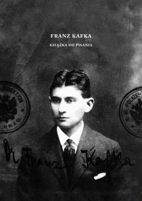 Okładka książki Franz Kafka. Książka do pisania