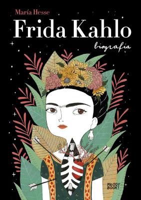 Frida Kahlo. Biografia. Autor: MARIA HESSE, Pindel Tomasz. SmakLiter.pl Okładka książki Frida Kahlo. Biografia