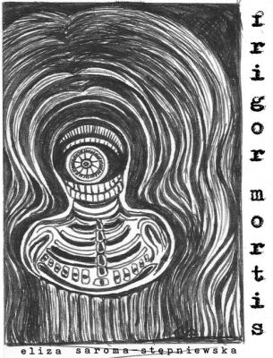 Frigor Mortis / Achillea. Autor: Saroma-Stępniewska Eliza. SmakLiter.pl Okładka książki Frigor Mortis / Achillea