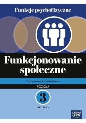 Funkcje psychol. Funkcjonowanie społeczne KP 3. Autor: Czechowska Zyta, Majkowska Jolanta. SmakLiter.pl Okładka książki Funkcje psychol. Funkcjonowanie społeczne KP 3