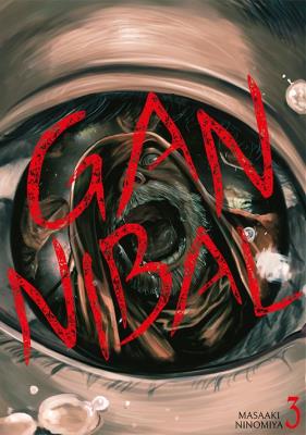 Gannibal. Tom 3. Autor: Masaaki Ninomiya. SmakLiter.pl Okładka książki Gannibal. Tom 3