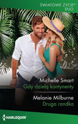 Gdy dzielą kontynenty. Autor: Smart Michelle, Milburne Melanie. SmakLiter.pl Okładka książki Gdy dzielą kontynenty