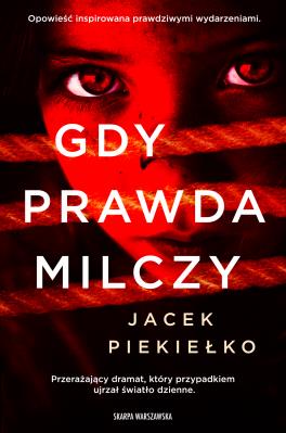 Okładka książki Gdy prawda milczy