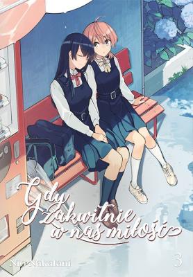 Gdy zakwitnie w nas miłość. Tom 3. Autor: Nio Natakani. SmakLiter.pl Okładka książki Gdy zakwitnie w nas miłość. Tom 3