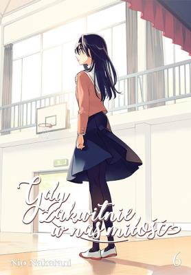 Gdy zakwitnie w nas miłość. Tom 6. Autor: Nio Natakani. SmakLiter.pl Okładka książki Gdy zakwitnie w nas miłość. Tom 6