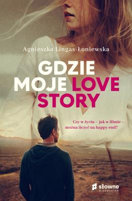 Okładka książki Gdzie moje love story