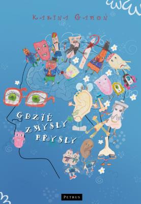 Gdzie zmysły prysły. Autor: Karina Gamoń. SmakLiter.pl Okładka książki Gdzie zmysły prysły