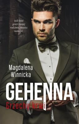 Gehenna. Grzechy krwi. Autor: Winnicka Magdalena. SmakLiter.pl Okładka książki Gehenna. Grzechy krwi
