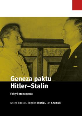 Geneza paktu Hitler-Stalin. Wydawca: Muzeum II Wojny Światowej. SmakLiter.pl Opakowanie Geneza paktu Hitler-Stalin