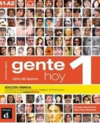 Gente Hoy 1 Edicion hbrida. Autor:   Praca zbiorowa. SmakLiter.pl Okładka książki Gente Hoy 1 Edicion hbrida