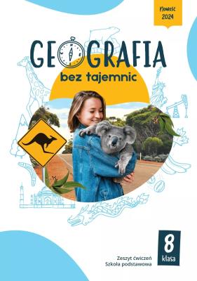Okładka książki Geografia bez tajemnic zeszyt ćwiczeń klasa 8 szkoła podstawowa