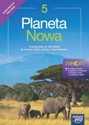 Geografia SP 5 Planeta nowa neon Podr.. Autor: Szlajfer Feliks, Zaniewicz Zbigniew, Tomasz Rachw. SmakLiter.pl Okładka książki Geografia SP 5 Planeta nowa neon Podr.