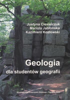 Okładka książki Geologia dla studentów geografii w.3 uzupełnione