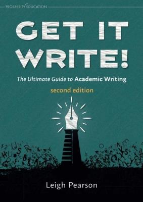 Okładka książki Get it Write! The Ultimate Guide to Academic..