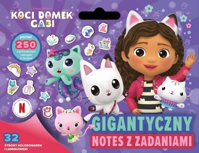 Gigantyczny notes z zadaniami. Koci Domek Gabi. Autor: Opracowanie zbiorowe. SmakLiter.pl Okładka książki Gigantyczny notes z zadaniami. Koci Domek Gabi