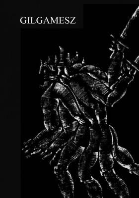Gilgamesz wyd. 3. Autor: autor nieznany. SmakLiter.pl Okładka książki Gilgamesz wyd. 3