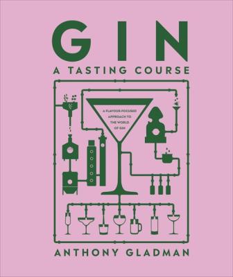 Okładka książki Gin A Tasting Course