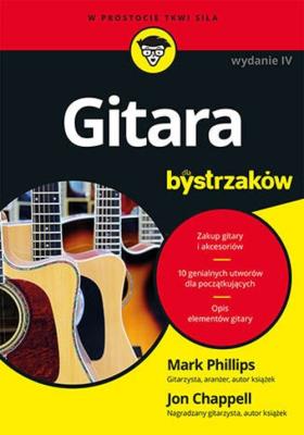 Gitara dla bystrzaków w.2022. Autor: Mark Phillips, Jon Chappell. SmakLiter.pl Okładka książki Gitara dla bystrzaków w.2022