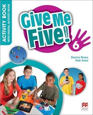 Give Me Five! 6  Activity Book + kod online. Autor: Donna Shaw, Rob Sved. SmakLiter.pl Okładka książki Give Me Five! 6  Activity Book + kod online