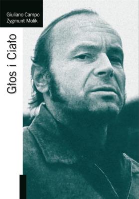 Głos i Ciało. Autor: Giuliano Campo, Zygmunt Molik. SmakLiter.pl Okładka książki Głos i Ciało