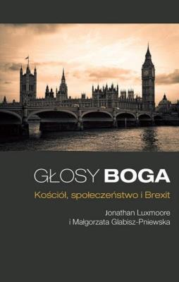 Okładka książki Głosy Boga. Kościół, społeczeństwo i Brexit