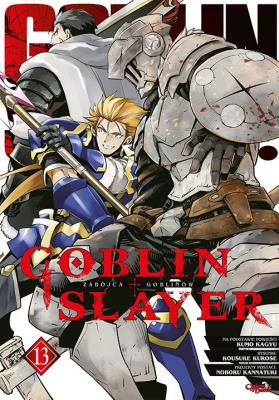 Okładka książki Goblin slayer. Tom 13