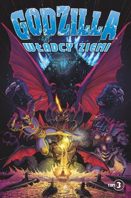 Okładka książki Godzilla: Władcy Ziemi 3
