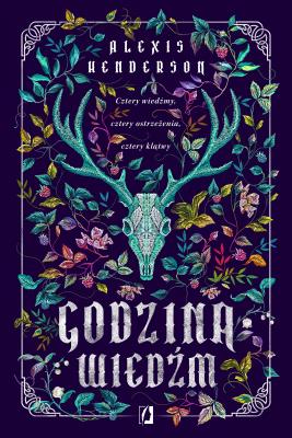 Godzina wiedźm. Autor: Henderson	 Alexis. SmakLiter.pl Okładka książki Godzina wiedźm