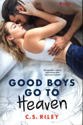 Okładka książki Good Boys Go To Heaven