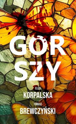 Okładka książki Gorszy