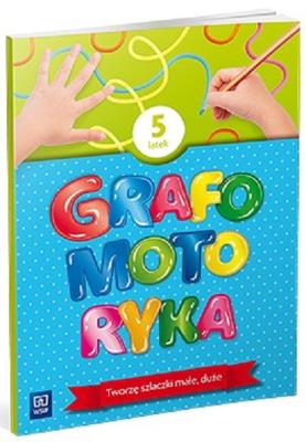 Okładka książki Grafomotoryka Pięciolatek. 2022 WSIP