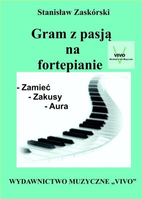 Okładka książki Gram z pasją na fortepianie