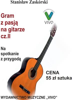 Okładka książki Gram z pasją na gitarze cz.2 Na spotkanie z..