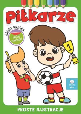 Okładka książki Gruba kreska. Piłkarze