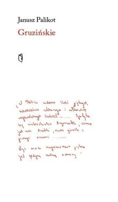 Gruzińskie. Autor: Palikot Janusz. SmakLiter.pl Okładka książki Gruzińskie