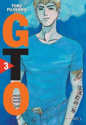Okładka książki GTO Great Teacher Onizuka. Tom 3